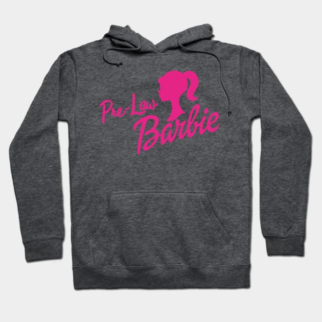 Pre Law Barbie Hoodie by AashviPatel